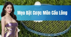 Kinh Nghiệm Cá Cược Cầu Lông i9BET Cho Người Mới Bắt Đầu